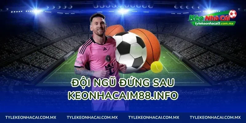 Đội ngũ đứng sau tylekeonhacai.football